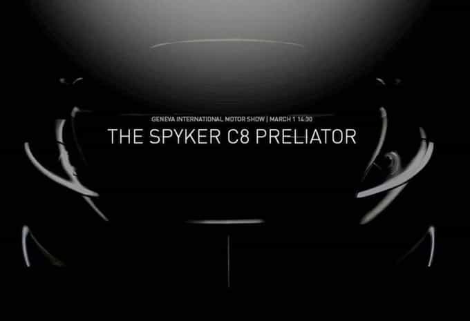 Un teaser pour annoncer le retour de Spyker 'C8 Preliator' à l’occasion du Salon de Genève